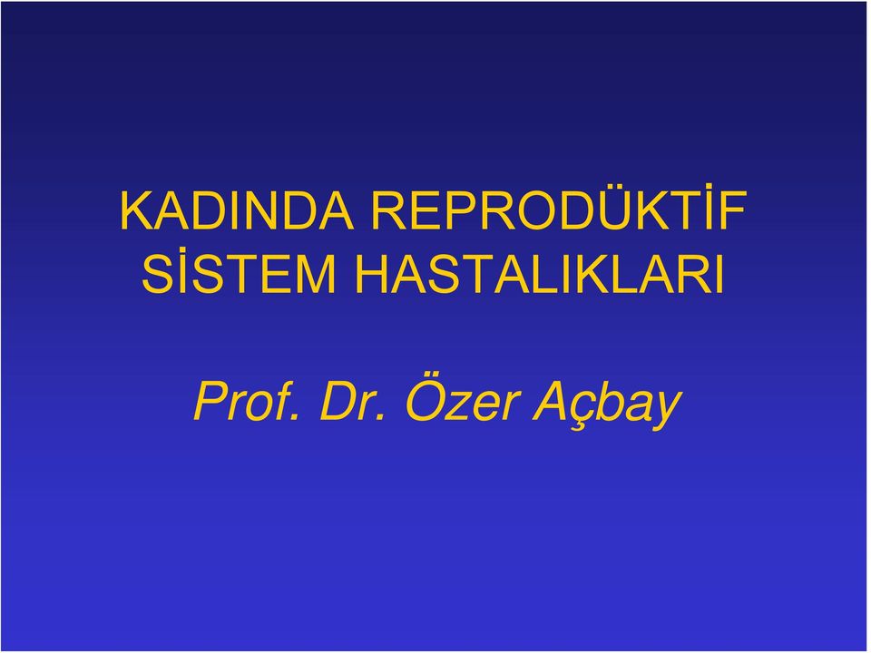 SİSTEM