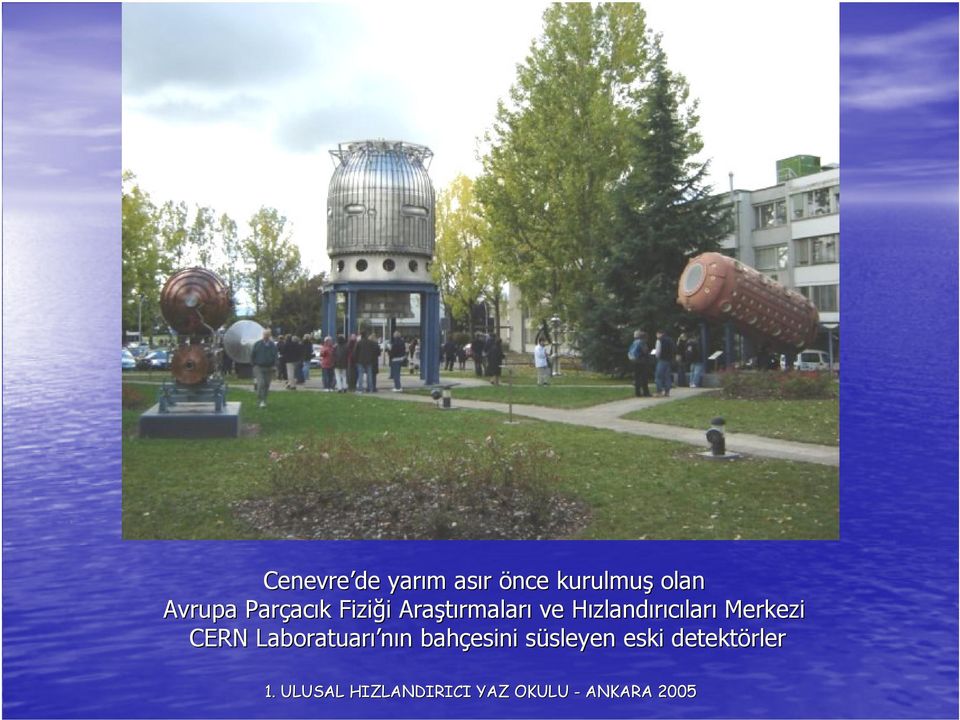 Hızlandırıcıları Merkezi CERN