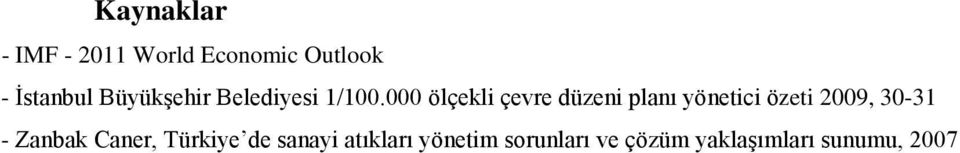 000 ölçekli çevre düzeni planı yönetici özeti 2009, 30-31 -