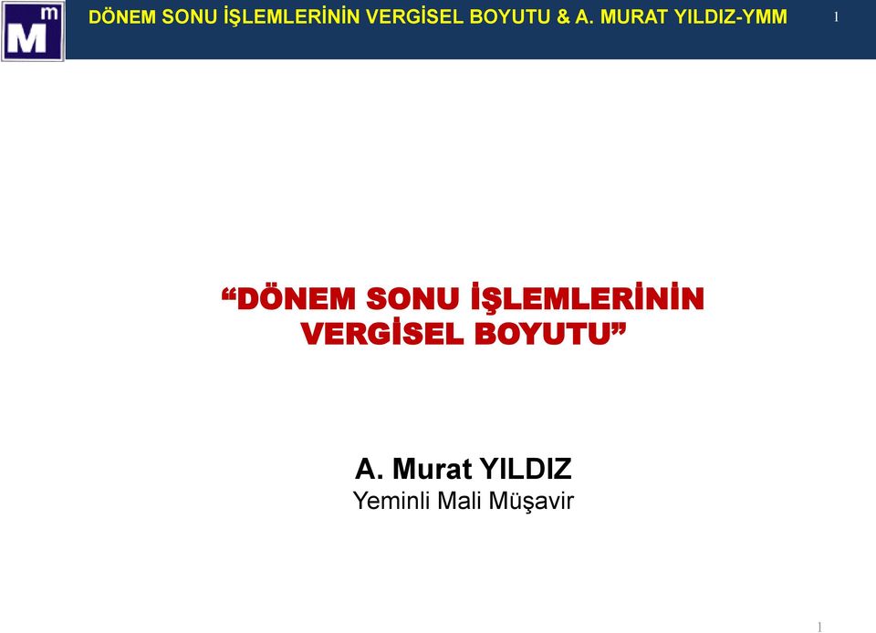 MURAT YILDIZ-YMM 1  BOYUTU A.