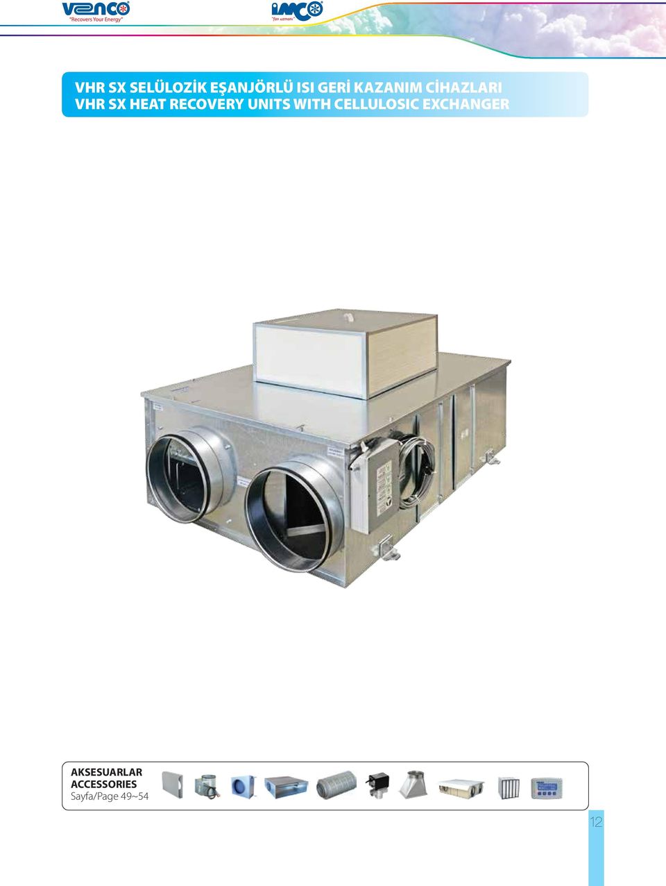 RECOVERY UNITS WITH CELLULOSIC