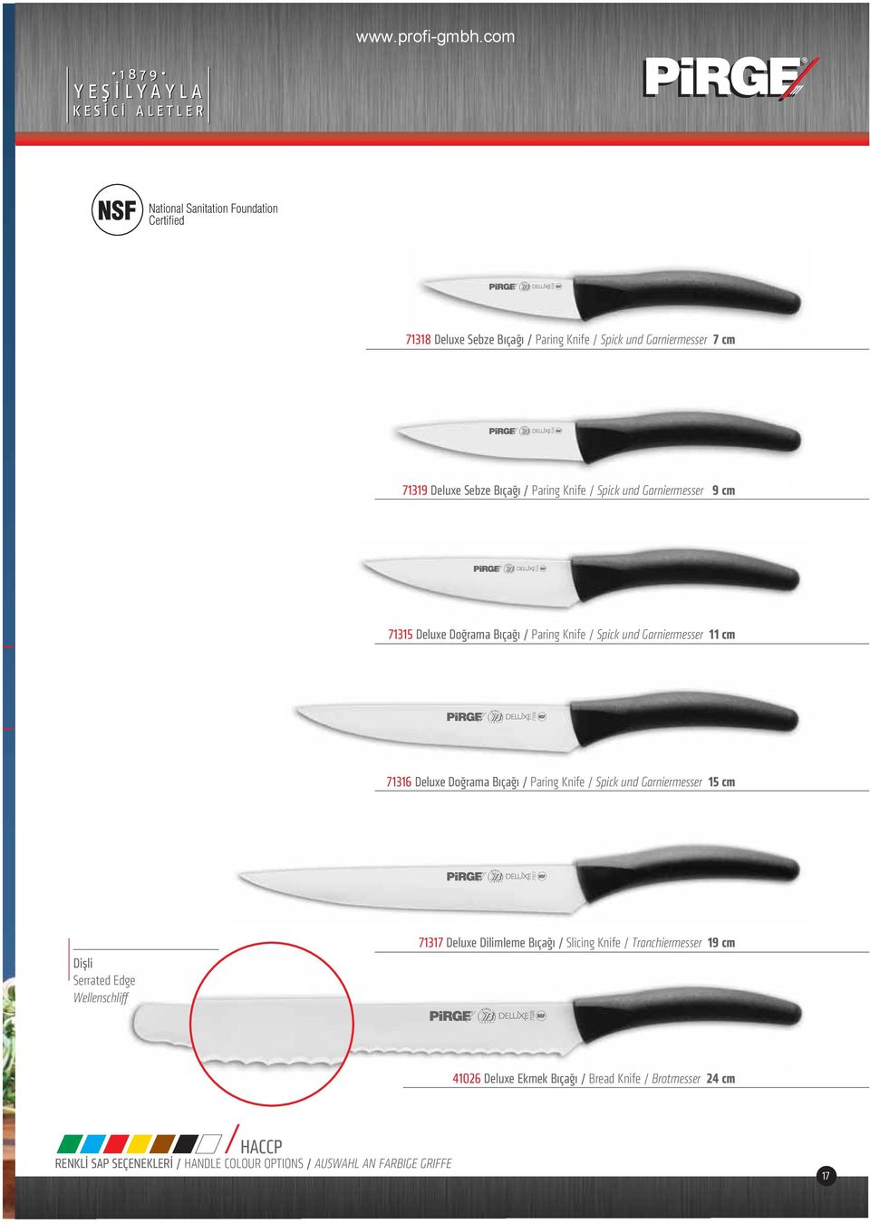 Doğrama Bıçağı / Paring Knife / Spick und Garniermesser 15 cm 12, 74 71317 Dişli Serrated Edge Wellenschliff 71317 Deluxe Dilimleme Bıçağı / Slicing Knife /