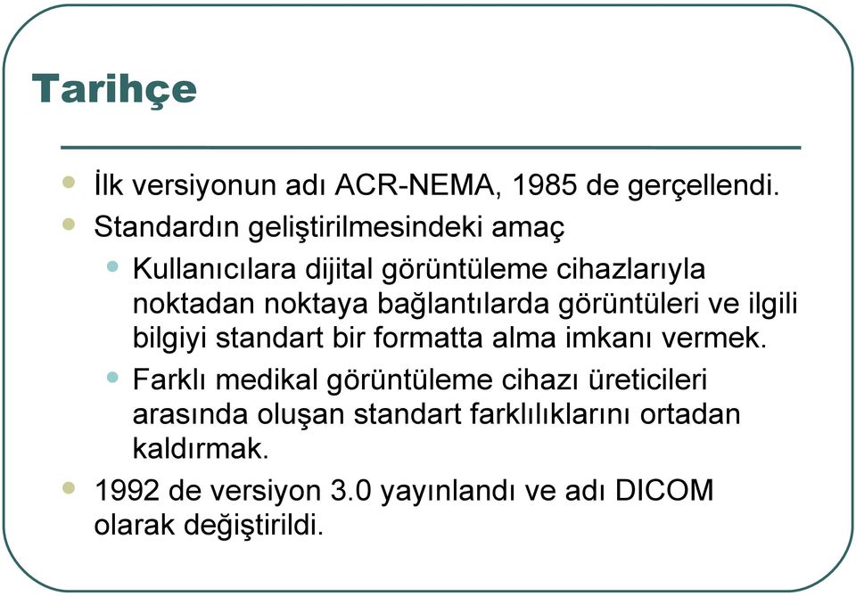 bağlantılarda görüntüleri ve ilgili bilgiyi standart bir formatta alma imkanı vermek.