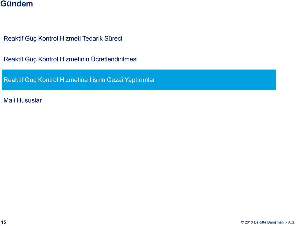 Reaktif Güç Kontrol Hizmetine İlişkin Cezai