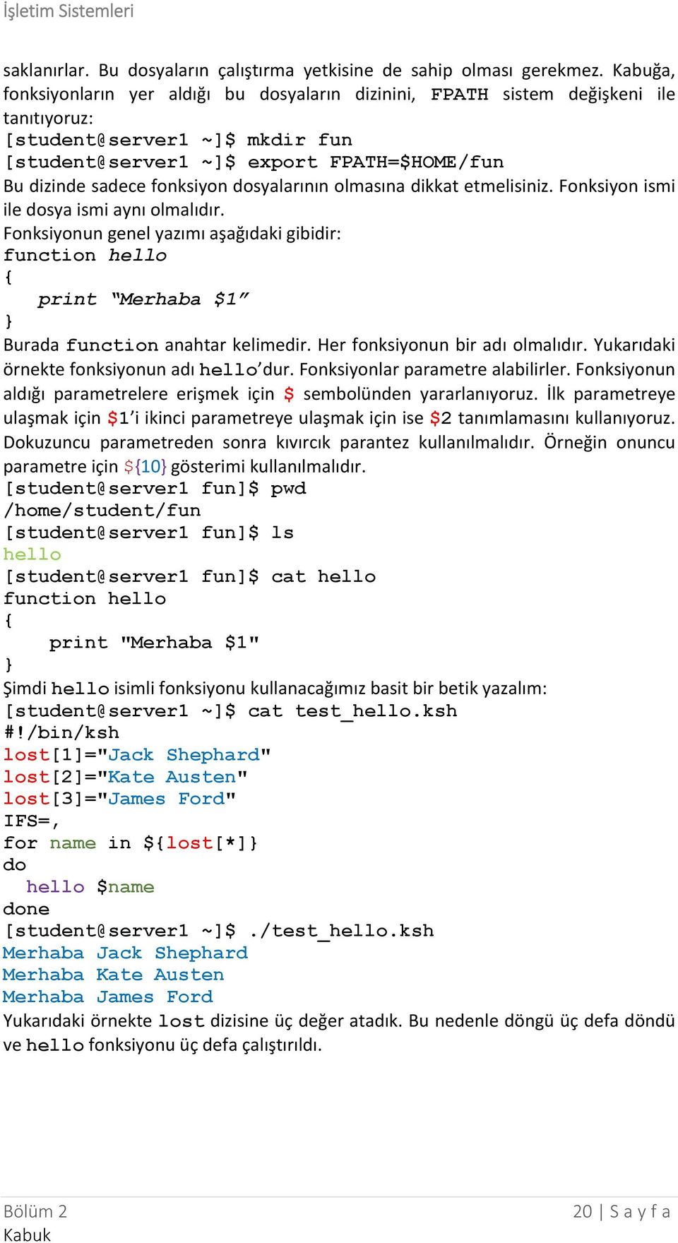 fonksiyon dosyalarının olmasına dikkat etmelisiniz. Fonksiyon ismi ile dosya ismi aynı olmalıdır.