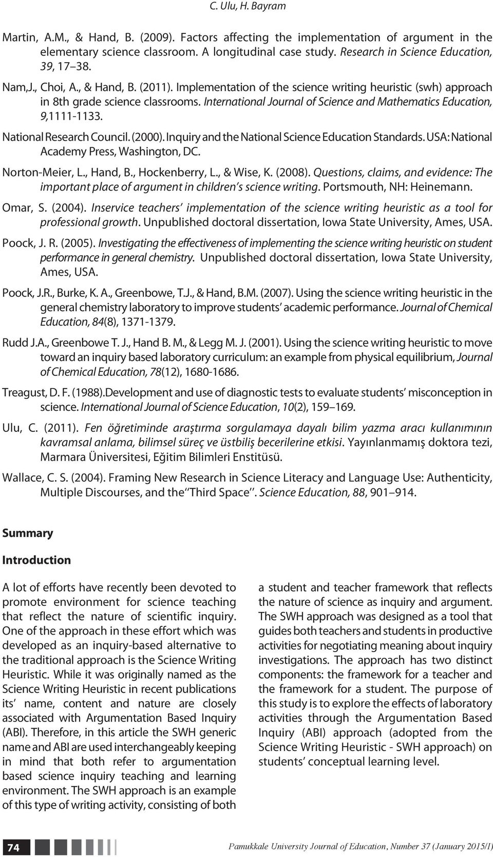 International Journal of Science and Mathematics Education, 9,1111-1133. National Research Council. (2000). Inquiry and the National Science Education Standards.