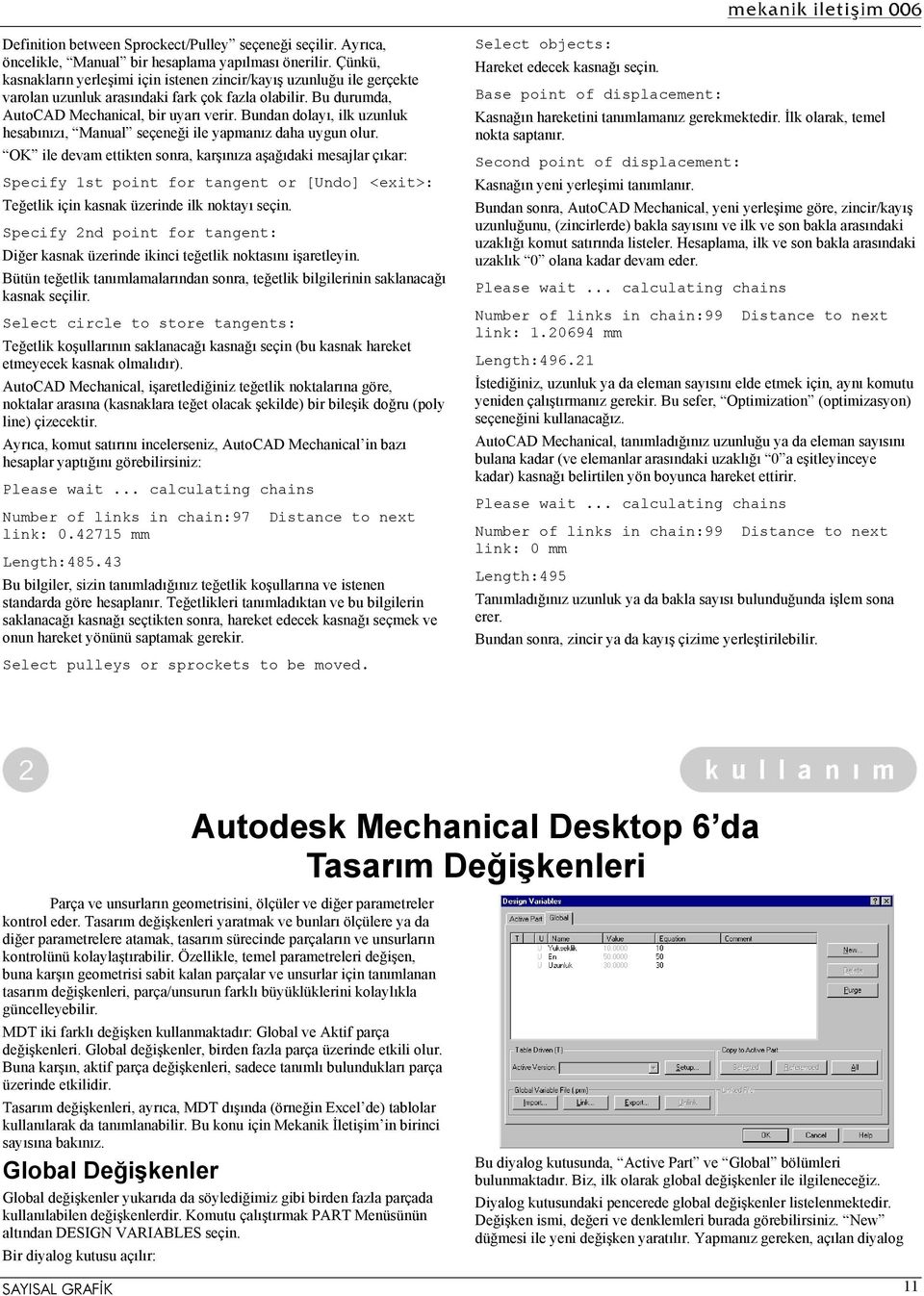 Bundan dolayı, ilk uzunluk hesabınızı, Manual seçeneği ile yapmanız daha uygun olur.