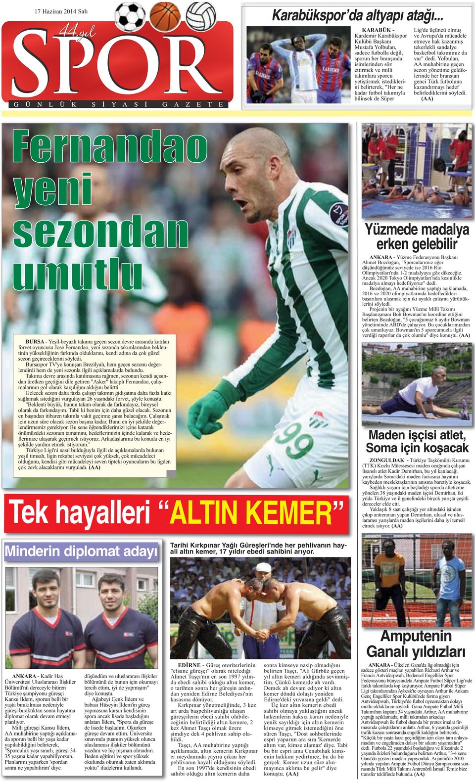 belirterek, "Her ne kadar futbol takımıyla bilinsek de Süper Lig'de üçüncü olmuş ve Avrupa'da mücadele etmeye hak kazanmış tekerlekli sandalye basketbol takımımız da var" dedi.