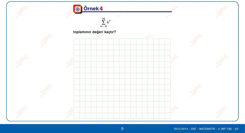 kaçtýr?