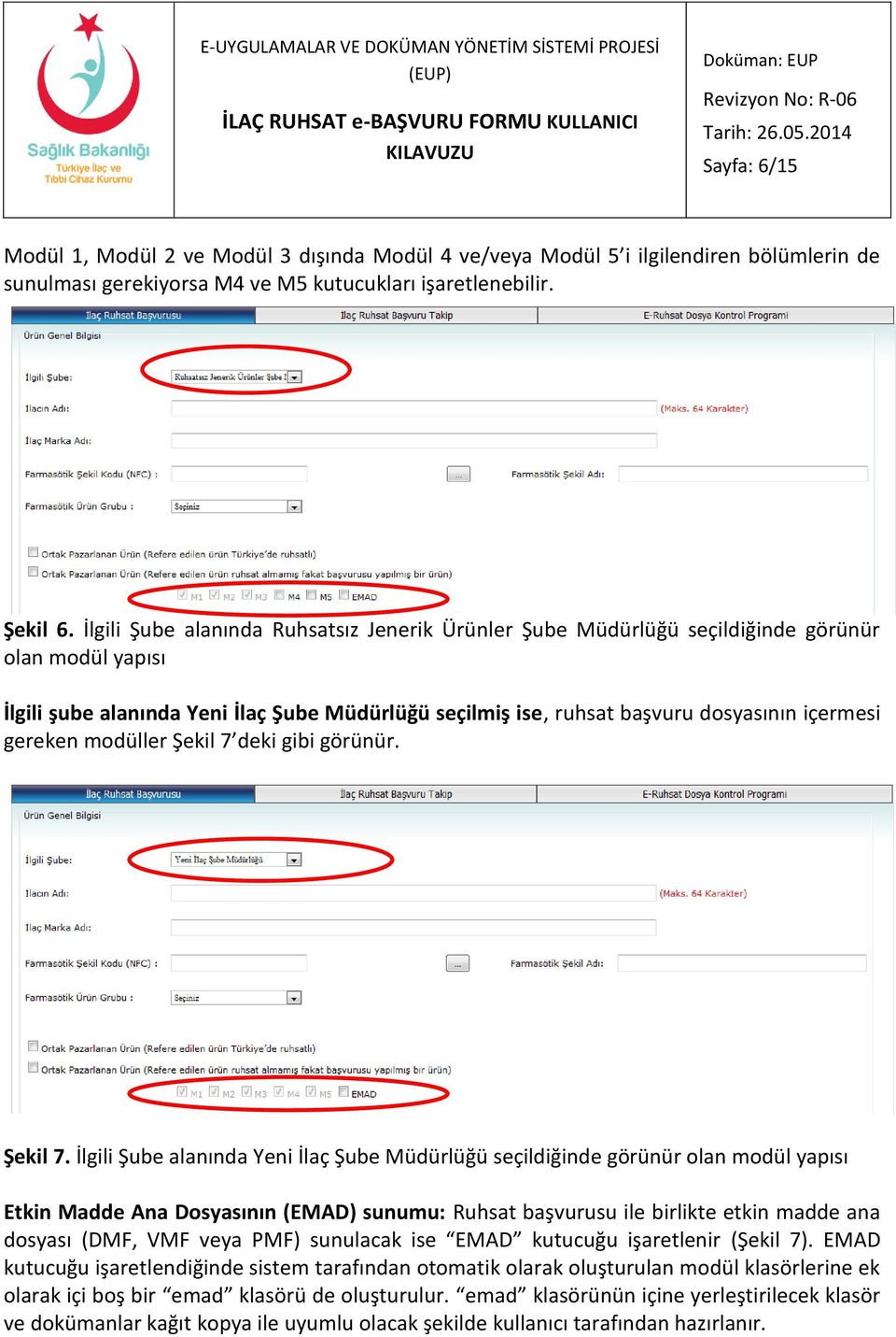 gereken modüller Şekil 7 