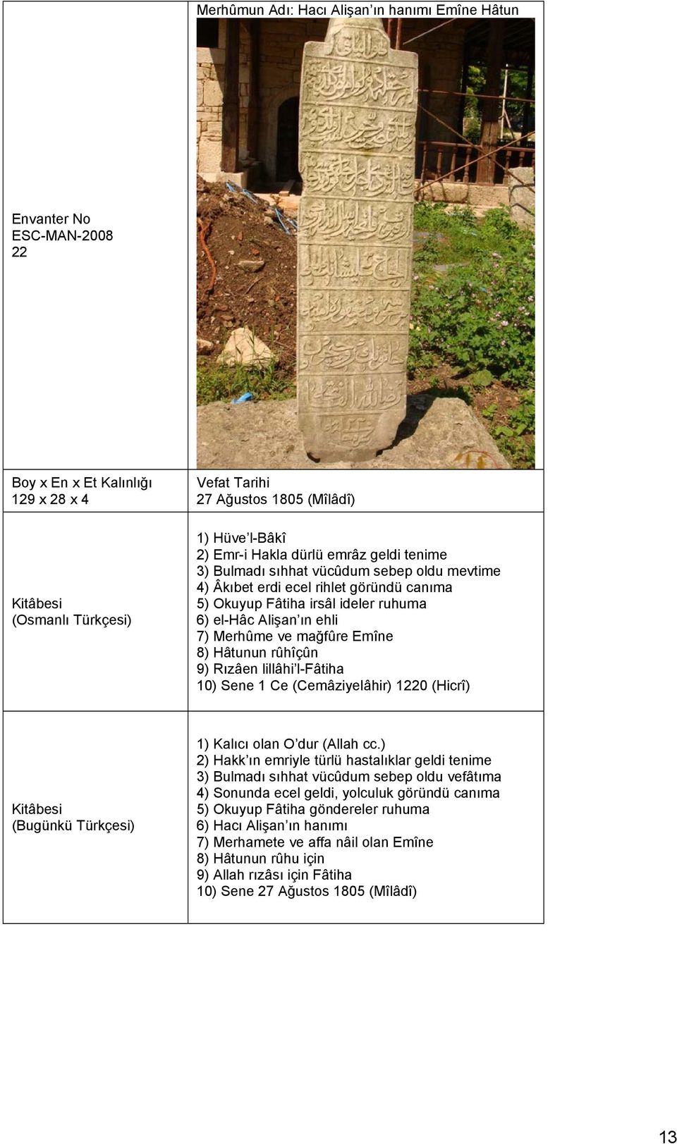 (Cemâziyelâhir) 1220 (Hicrî) 1) Kalıcı olan O dur (Allah cc.