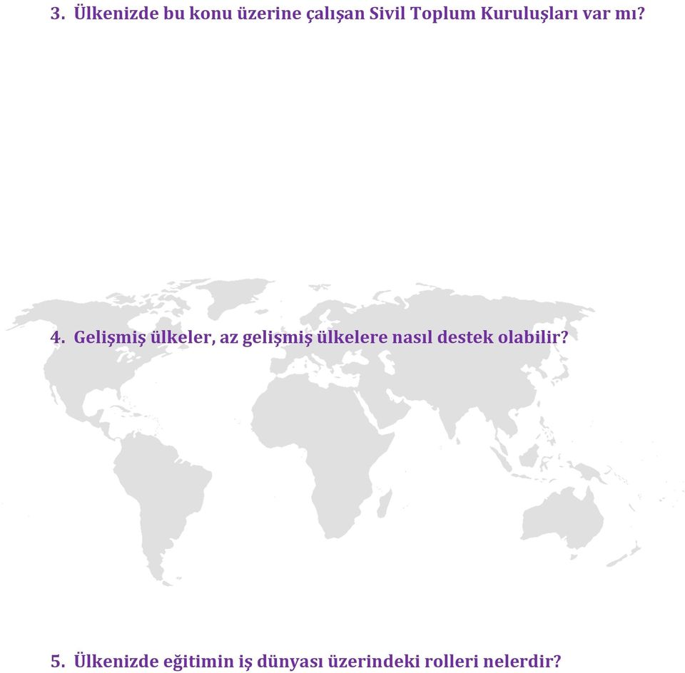 Gelişmiş ülkeler, az gelişmiş ülkelere nasıl