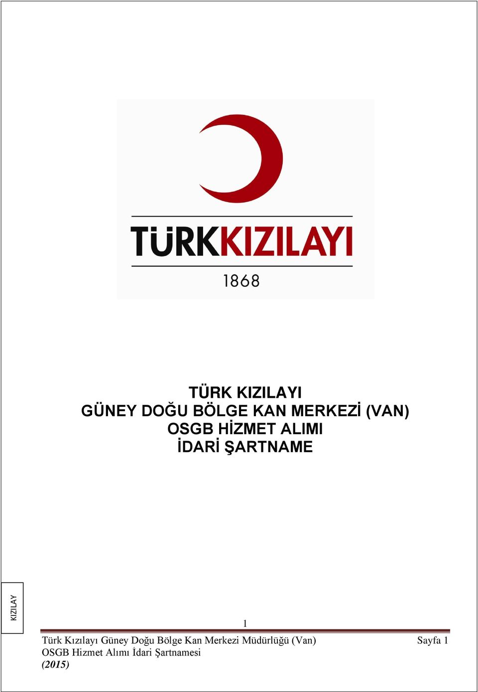 ŞARTNAME 1 Türk Kızılayı Güney Doğu