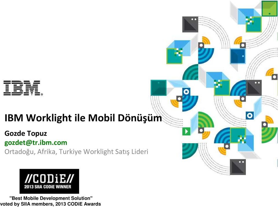 com Ortadoğu, Afrika, Turkiye Worklight Satış