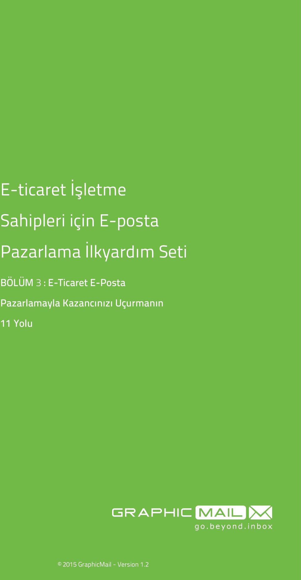 BÖLÜM 3 : E-Ticaret E-Posta