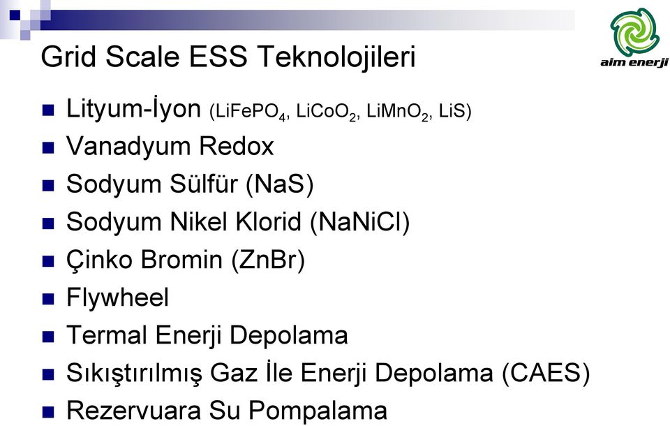 Klorid (NaNiCl) Çinko Bromin (ZnBr) Flywheel Termal Enerji