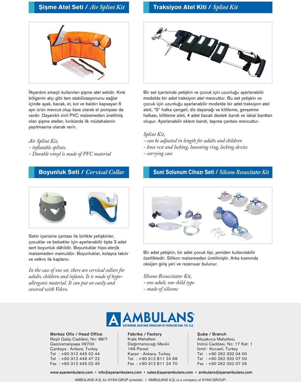 Dayanıklı vinil PVC malzemeden üretilmiş olan şişme ateller, kırıklarda ilk müdahalenin yapılmasına olanak verir. Air Splint Kit, - inflatable splints.