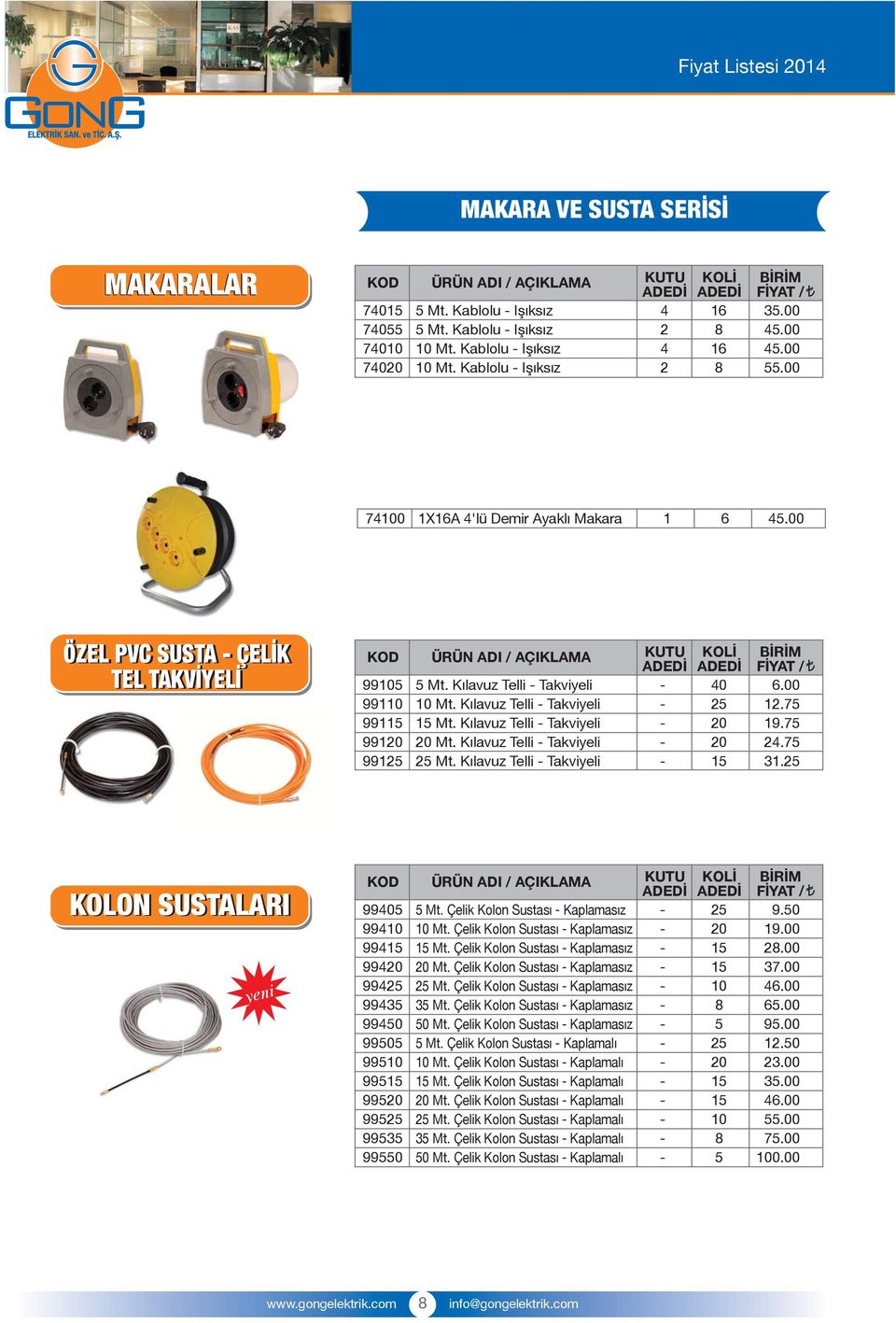 75 24.75 31.25 KOLON SUSTALARI yeni 5 4 4 4 425 435 4 5 5 5 5 525 535 5 5 Mt. Çelik Kolon Sustası Kaplamasız Mt. Çelik Kolon Sustası Kaplamasız Mt. Çelik Kolon Sustası Kaplamasız Mt. Çelik Kolon Sustası Kaplamasız 25 Mt.