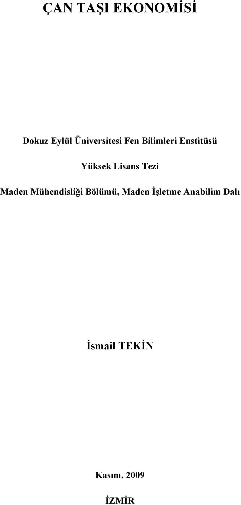 Yüksek Lisans Tezi Maden Mühendisliği