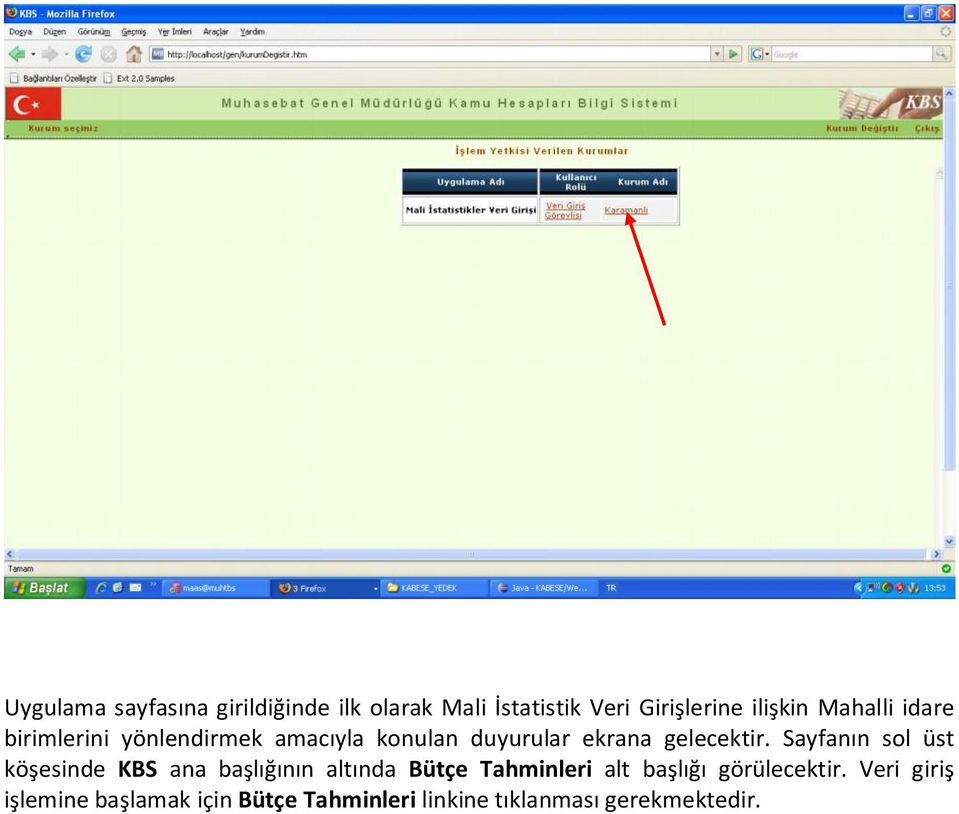 Sayfanın sol üst köşesinde KBS ana başlığının altında Bütçe Tahminleri alt başlığı