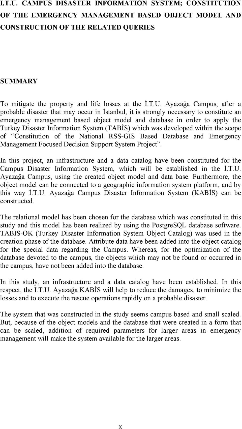 DISASTER INFORMATION SYSTEM; CONSTITUT