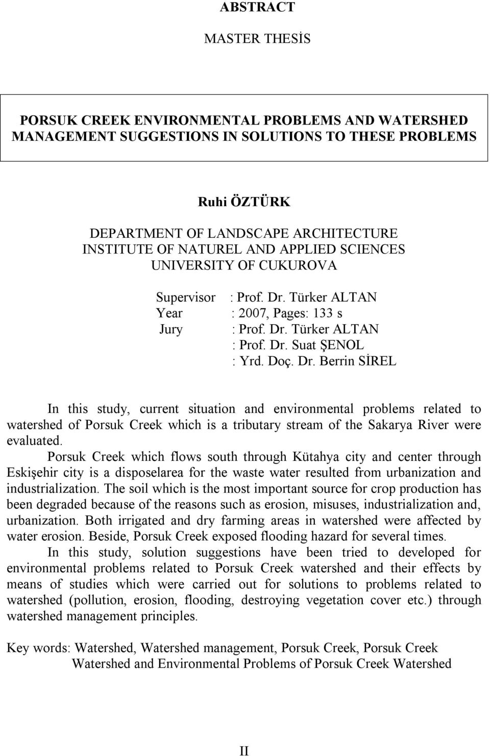 Türker ALTAN : 2007, Pages: 133 s : Prof. Dr.