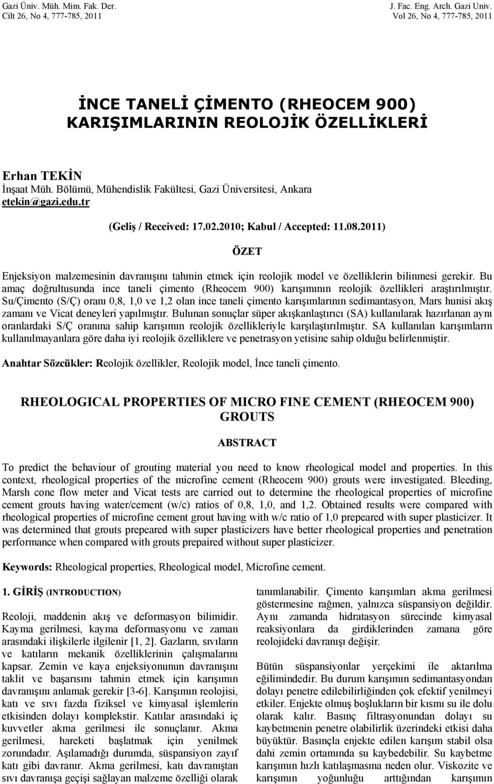 Bölümü, Mühendislik Fakültesi, Gazi Üniversitesi, Ankara etekin@gazi.edu.tr (Geliş / Received: 17.02.2010; Kabul / Accepted: 11.08.