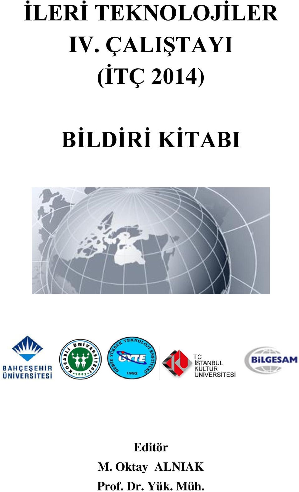 BİLDİRİ KİTABI Editör M.