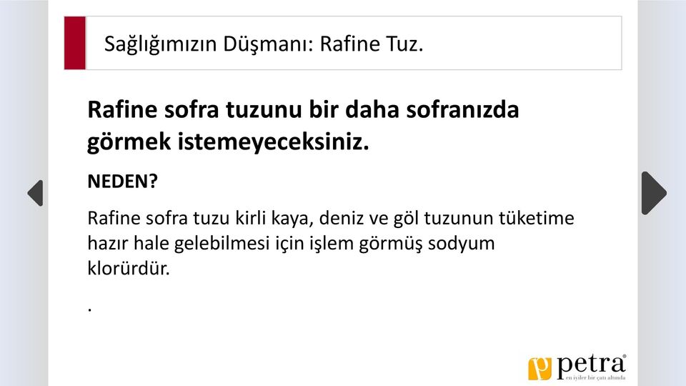 istemeyeceksiniz. NEDEN?