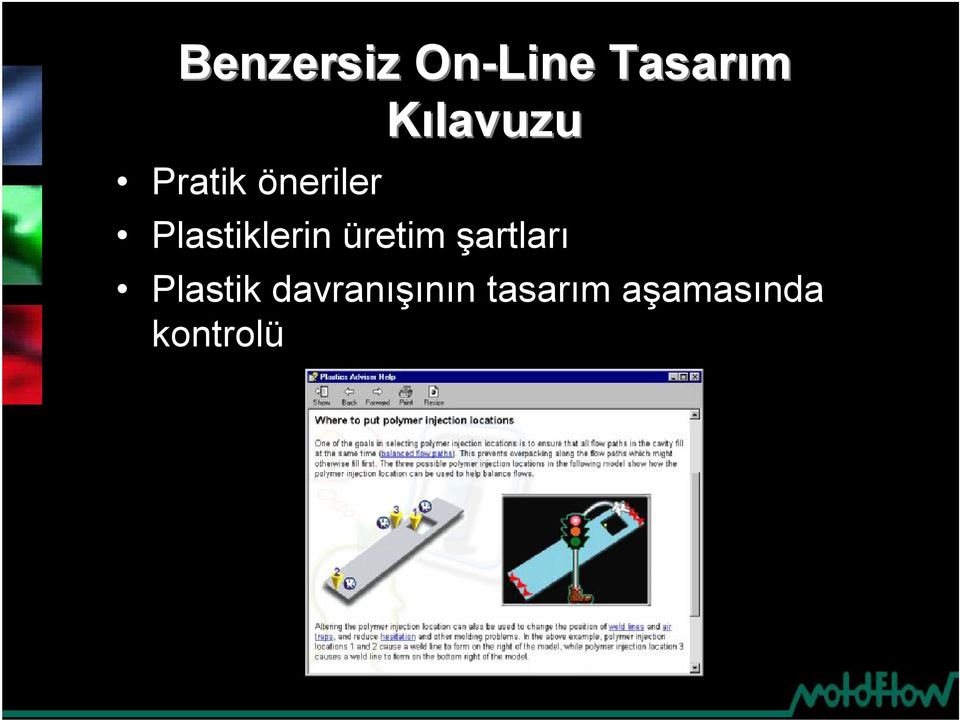 Plastiklerin üretim şartları