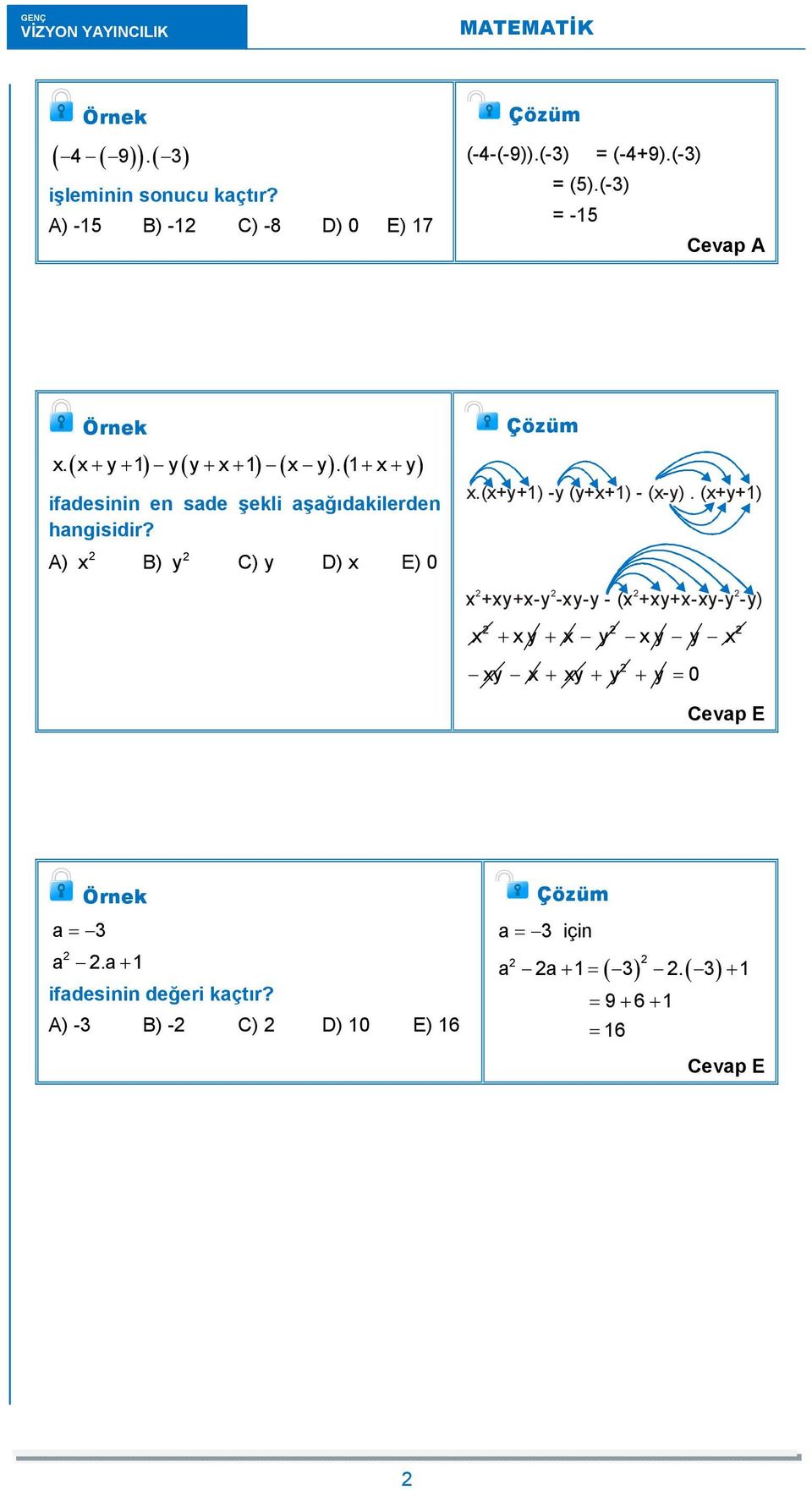 A) x B) y C) y D) x E) 0 x.(x+y+1) -y (y+x+1) - (x-y).