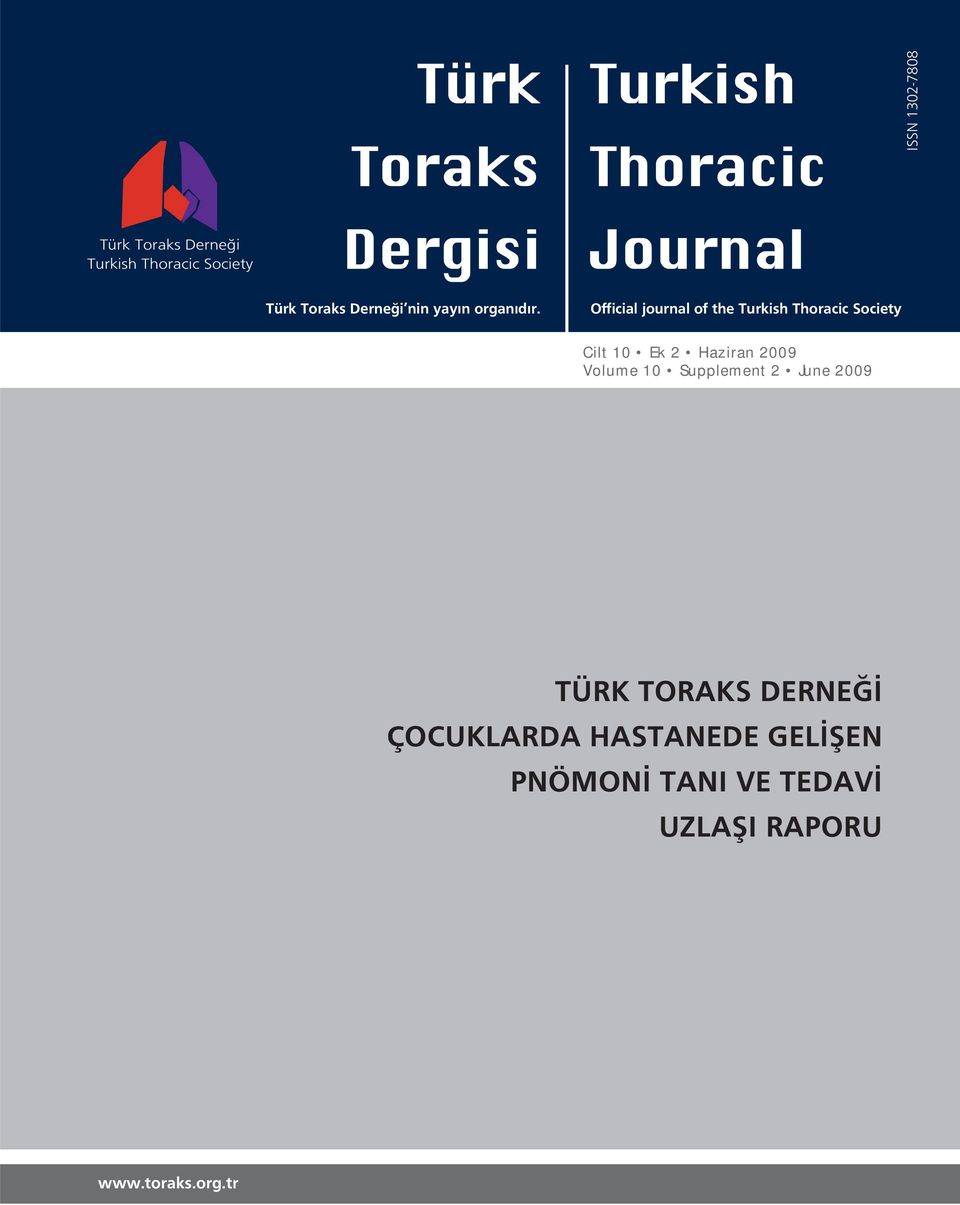 Official journal of the Turkish Thoracic Society Cilt 10 Ek 2 Haziran 2009