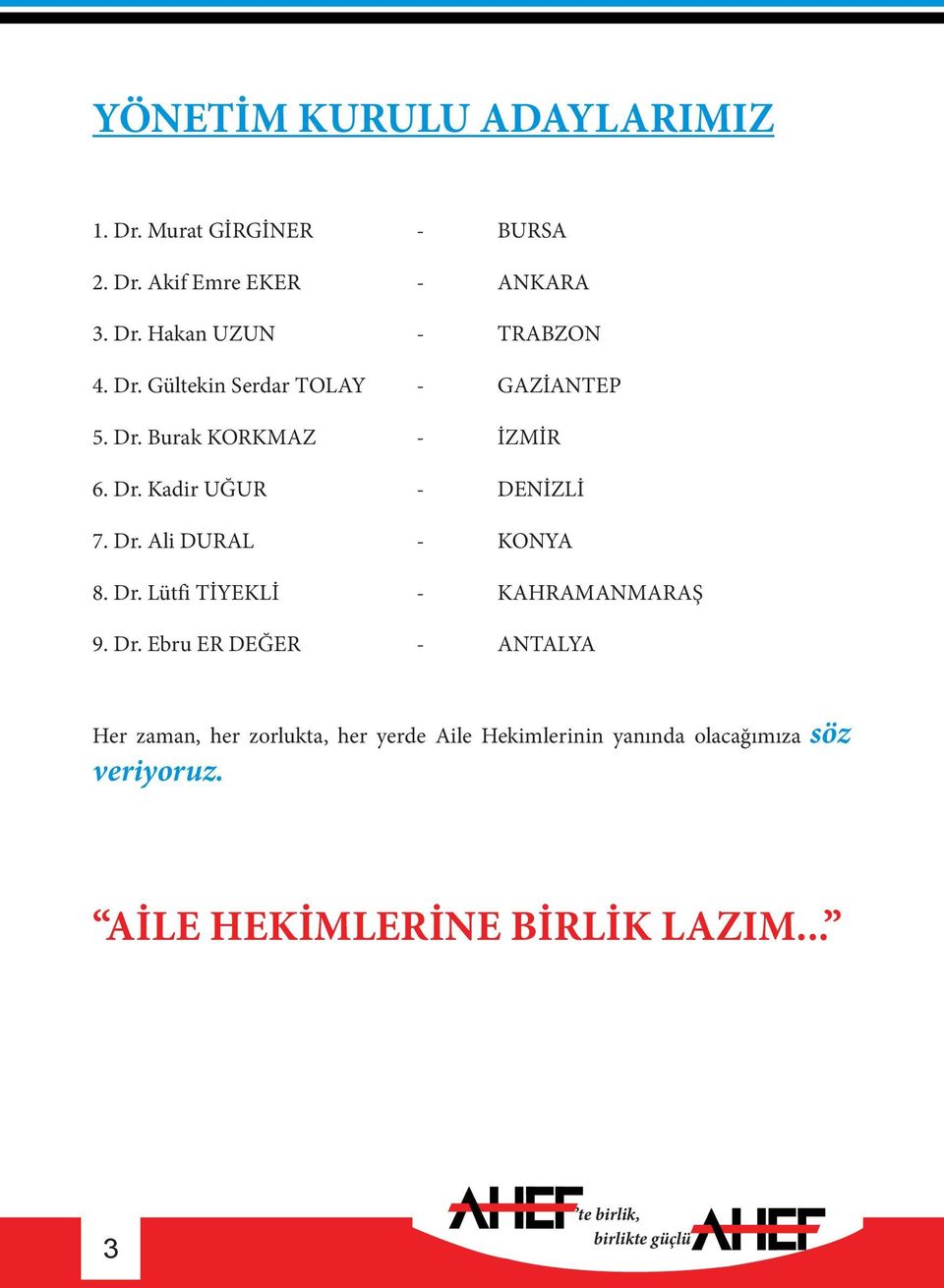 Dr. Lütfi TİYEKLİ - KAHRAMANMARAŞ 9. Dr.