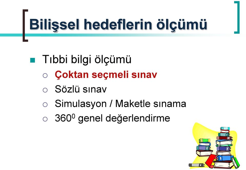 sınav Sözlü sınav Simulasyon /