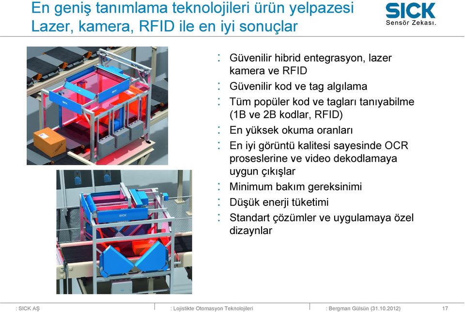 En yüksek okuma oranları : En iyi görüntü kalitesi sayesinde OCR proseslerine ve video dekodlamaya uygun çıkışlar :