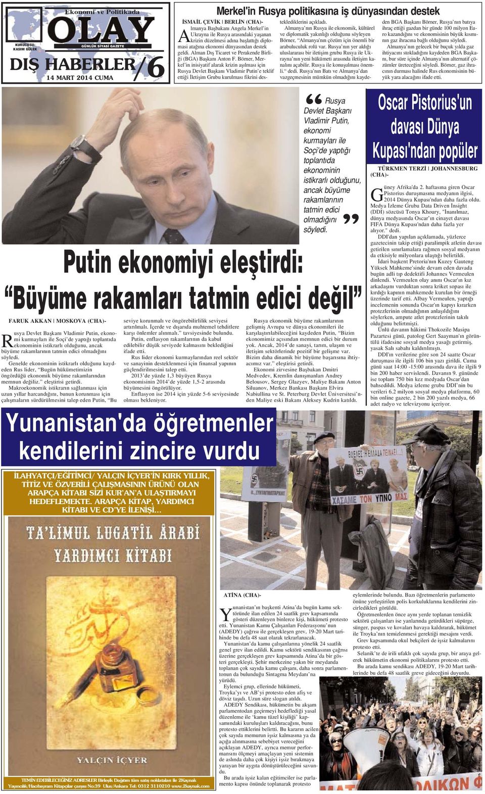 Makroekonomik istikrar n sa lanmas için uzun y llar harcand n, bunun korunmas için çal flmalar n sürdürülmesini talep eden Putin, Bu seviye korunmal ve öngörebilirlilik seviyesi art r lmal.