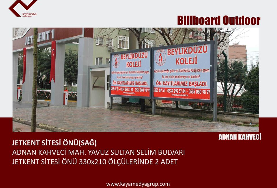 YAVUZ SULTAN SELİM BULVARI