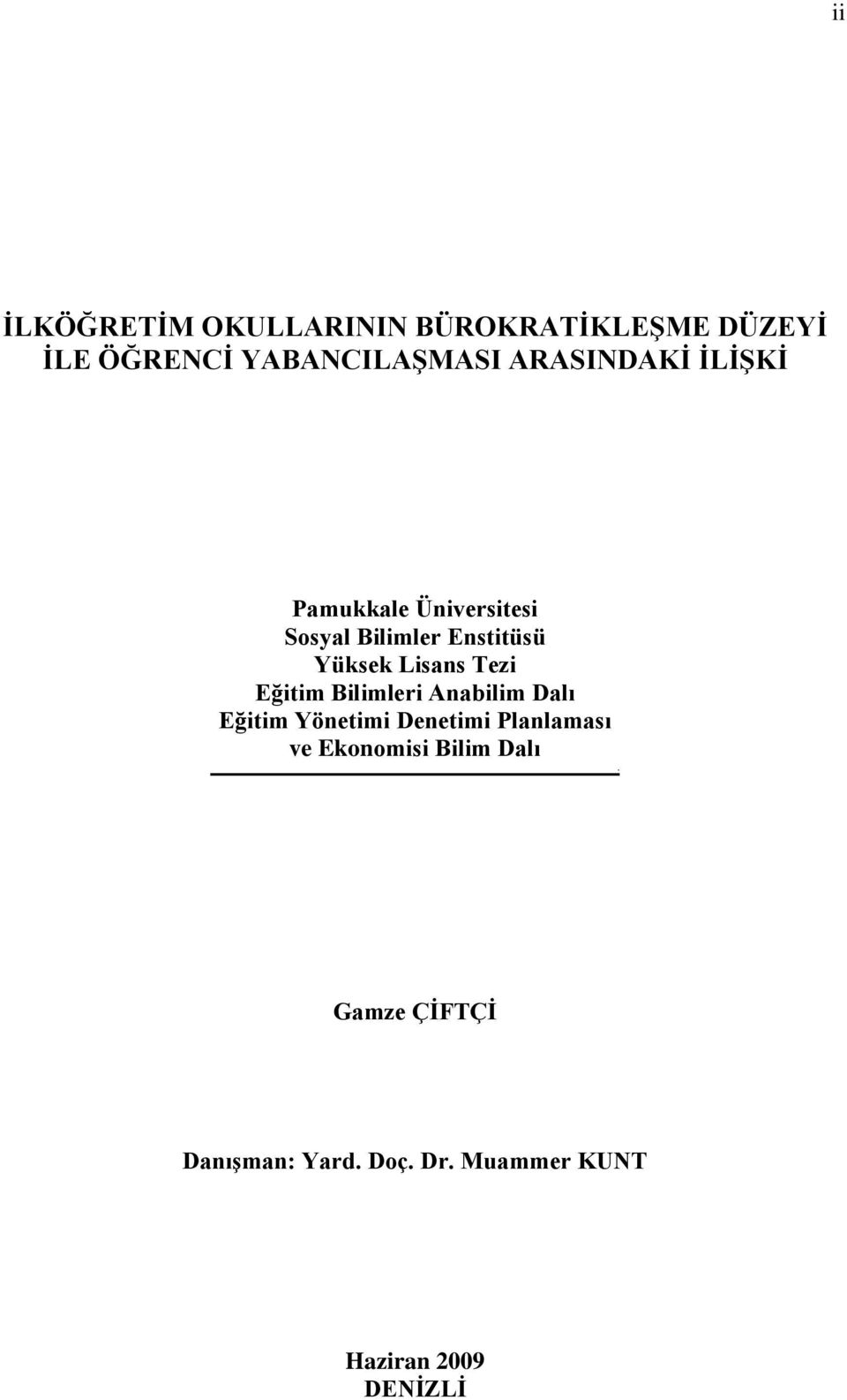 Tezi Eğitim Bilimleri Anabilim Dalı Eğitim Yönetimi Denetimi Planlaması ve