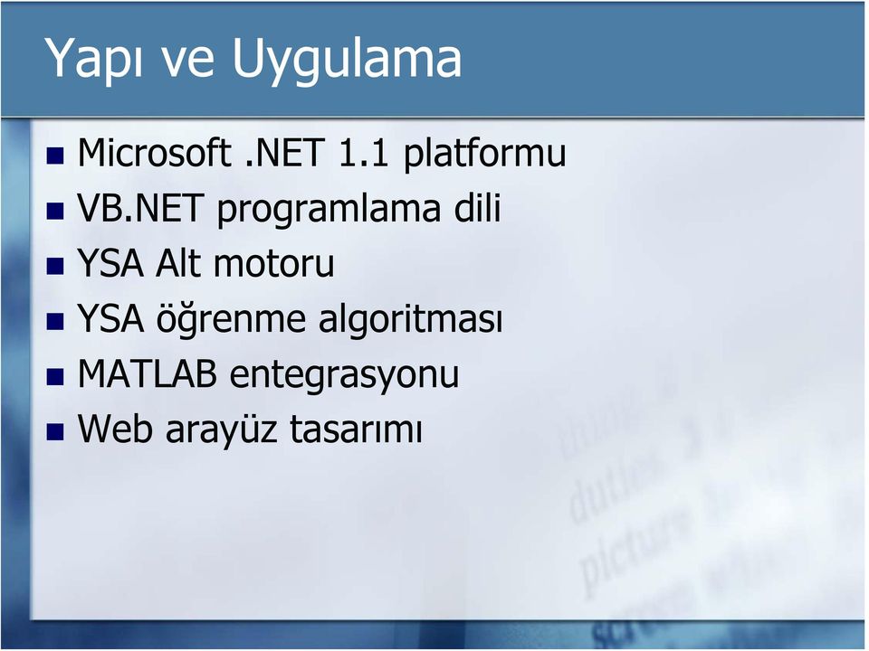 NET programlama dili YSA Alt motoru
