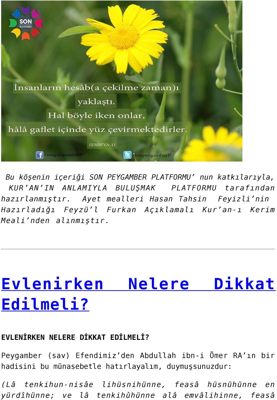 Evlenirken Nelere Dikkat Edilmeli? EVLENİRKEN NELERE DİKKAT EDİLMELİ?