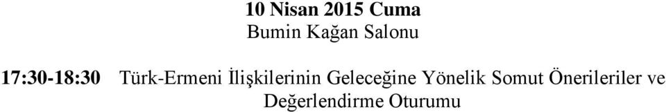 İlişkilerinin Geleceğine Yönelik