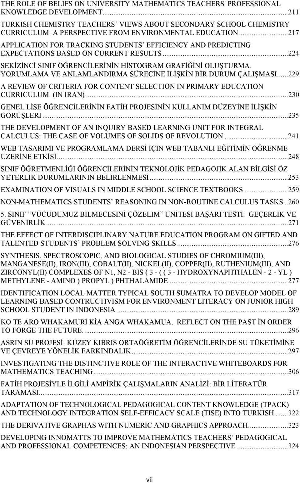 .. 217 APPLICATION FOR TRACKING STUDENTS EFFICIENCY AND PREDICTING EXPECTATIONS BASED ON CURRENT RESULTS.