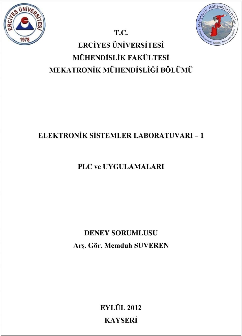 SİSTEMLER LABORATUVARI 1 PLC ve UYGULAMALARI