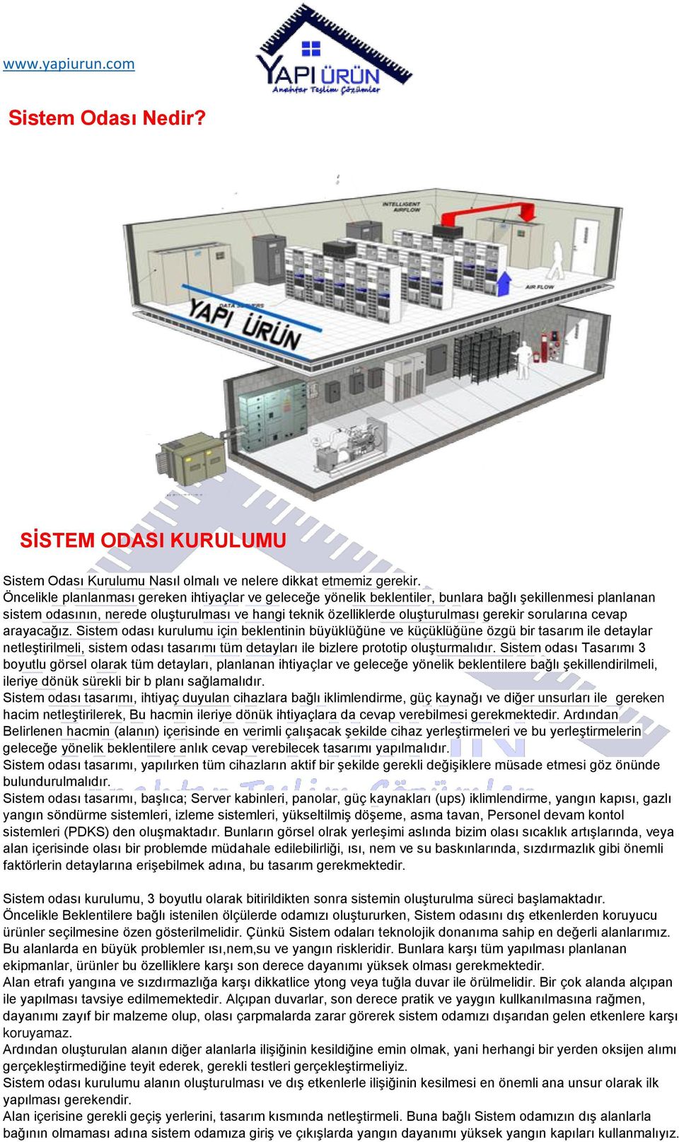 sorularına cevap arayacağız.