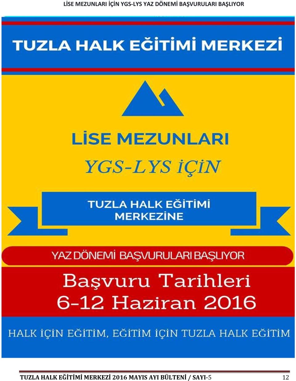 BAŞLIYOR TUZLA HALK EĞİTİMİ