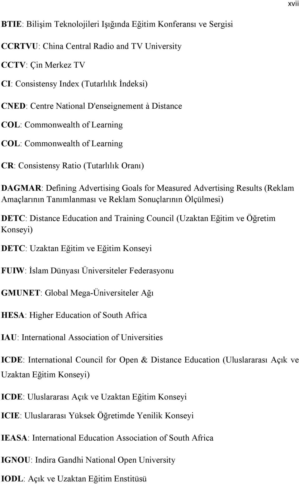 Results (Reklam Amaçlarının Tanımlanması ve Reklam Sonuçlarının Ölçülmesi) DETC: Distance Education and Training Council (Uzaktan Eğitim ve Öğretim Konseyi) DETC: Uzaktan Eğitim ve Eğitim Konseyi