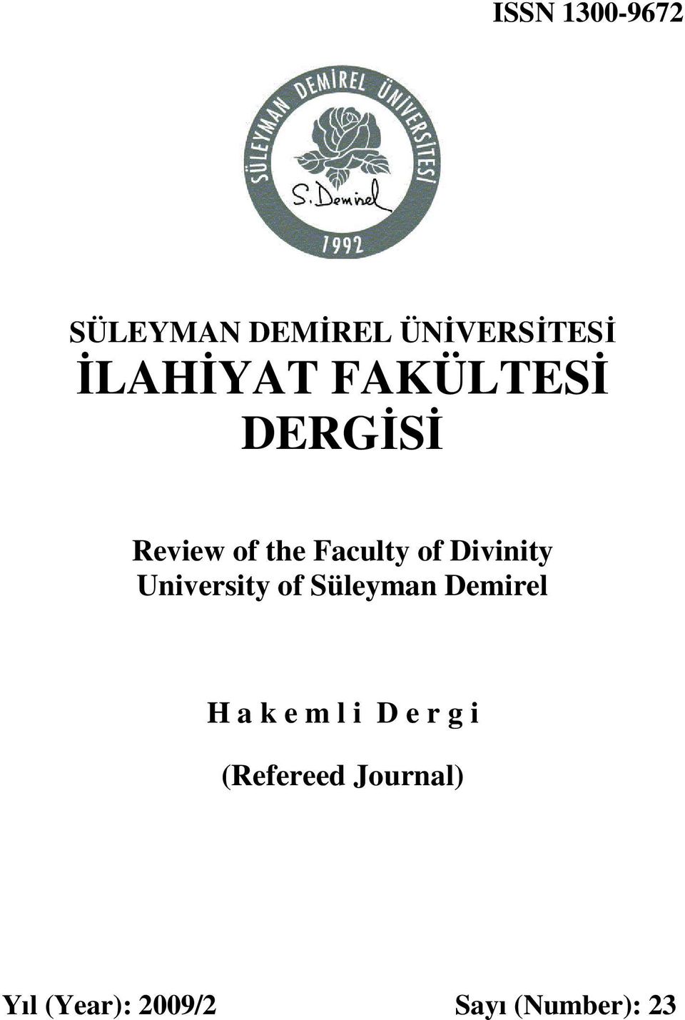 University of Süleyman Demirel H a k e m l i D e r g