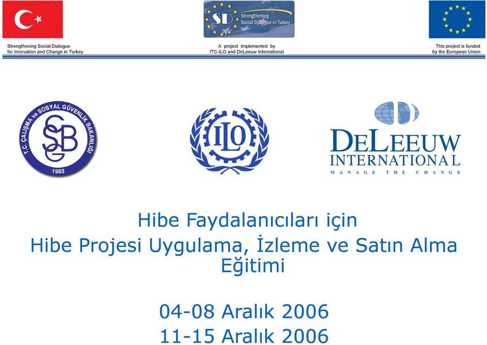 ve Satın Alma Eğitimi 04-08 08