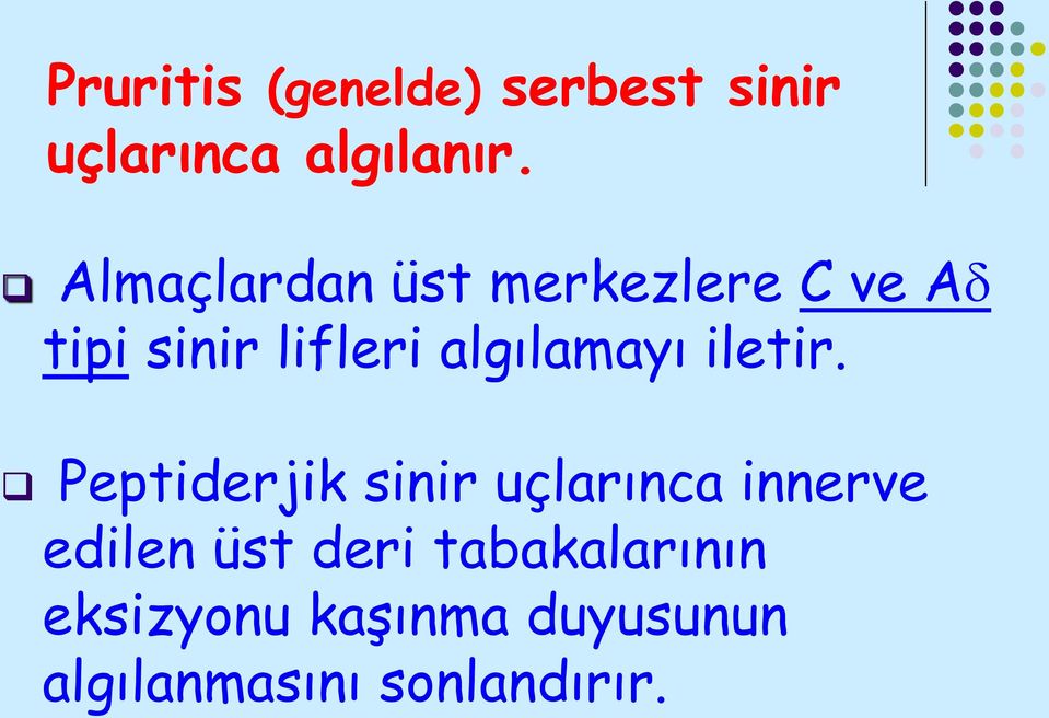 algılamayı iletir.