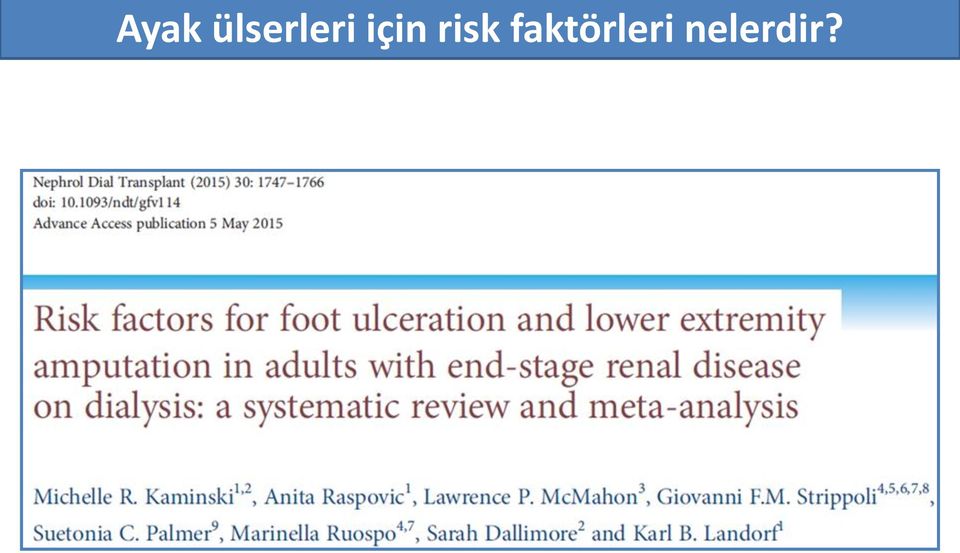 için risk